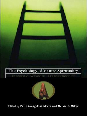 The Psychology of Mature Spirituality