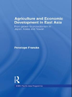 Agriculture and Economic Development in East Asia