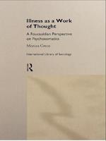 Illness as a Work of Thought
