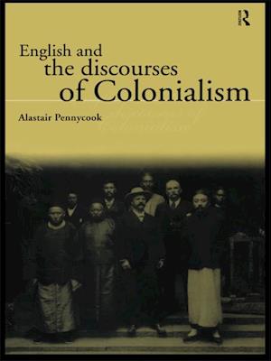 English and the Discourses of Colonialism