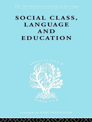 Social Class Language and Education