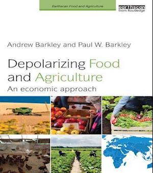 Depolarizing Food and Agriculture