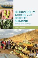 Biodiversity, Access and Benefit-Sharing