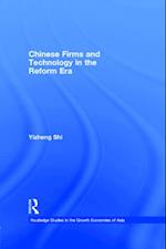 Chinese Firms and Technology in the Reform Era