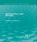 Spiritualism and Society (Routledge Revivals)