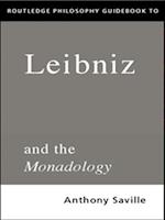 Routledge Philosophy GuideBook to Leibniz and the Monadology