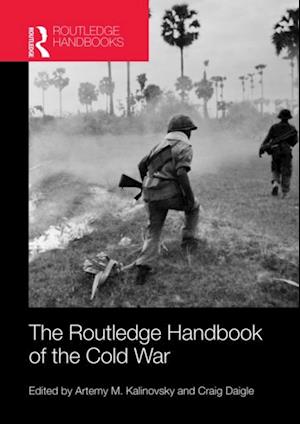 Routledge Handbook of the Cold War