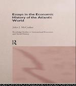 Essays in the Economic History of the Atlantic World