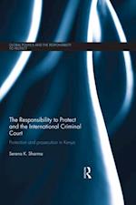 Responsibility to Protect and the International Criminal Court