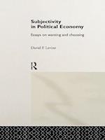 Subjectivity in Political Economy