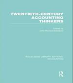 Twentieth Century Accounting Thinkers (RLE Accounting)