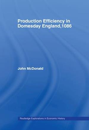 Production Efficiency in Domesday England, 1086