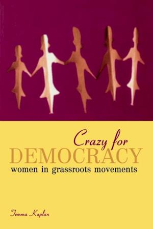 Crazy for Democracy