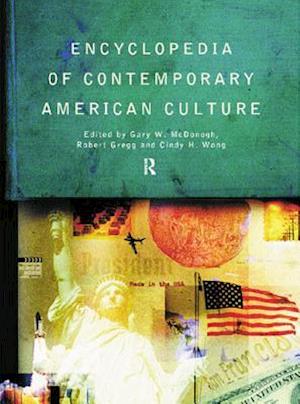 Encyclopedia of Contemporary American Culture