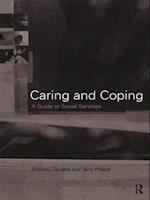 Caring and Coping