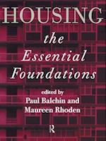 Housing: The Essential Foundations