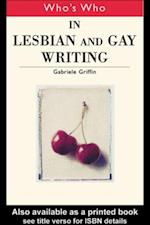 Who''s Who in Lesbian and Gay Writing