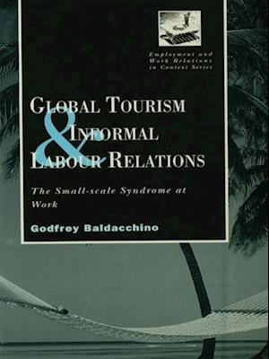 Global Tourism and Informal Labour Relations