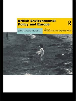 British Environmental Policy and Europe