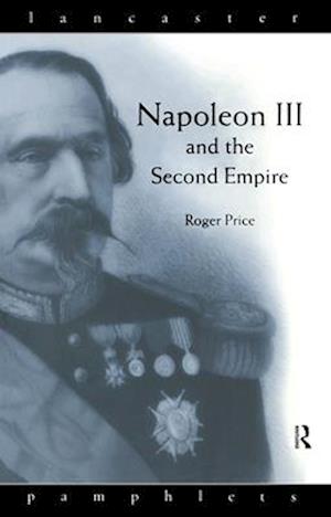 Napoleon III and the Second Empire