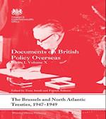 The Brussels and North Atlantic Treaties, 1947-1949