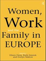 Women, Work and the Family in Europe