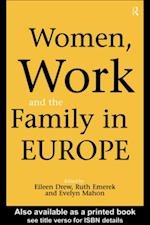 Women, Work and the Family in Europe