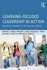 Learning-Focused Leadership in Action