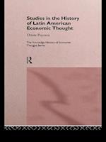 Studies in the History of Latin American Economic Thought