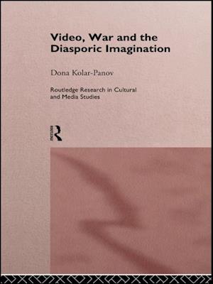 Video, War and the Diasporic Imagination