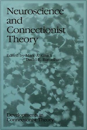 Neuroscience and Connectionist Theory