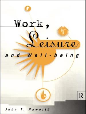 Work, Leisure and Well-Being