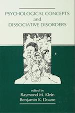 Psychological Concepts and Dissociative Disorders