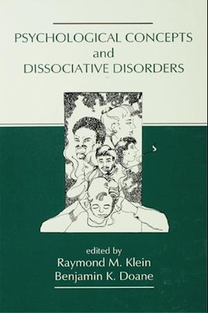 Psychological Concepts and Dissociative Disorders