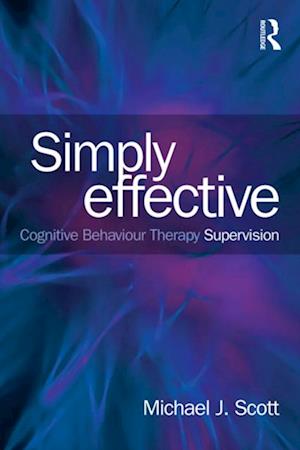 Simply Effective CBT Supervision