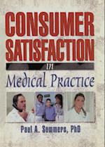 Consumer Satisfaction in Medical Practice