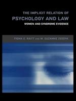 The Implicit Relation of Psychology and Law