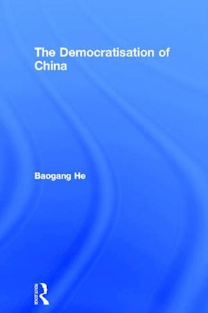 The Democratisation of China