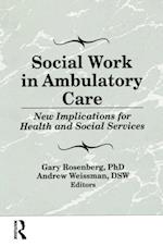 Social Work in Ambulatory Care