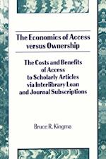 Economics of Access Versus Ownership