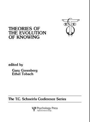 theories of the Evolution of Knowing