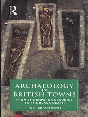 Archaeology in British Towns