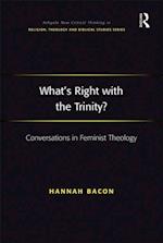 What''s Right with the Trinity?