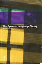 The Spanish Language Today