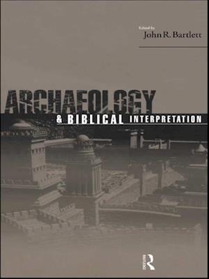 Archaeology and Biblical Interpretation