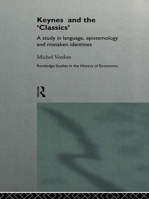 Keynes and the ''Classics''