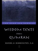 Wisdom Texts from Qumran