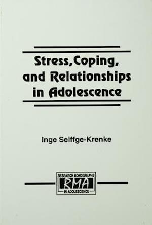 Stress, Coping, and Relationships in Adolescence