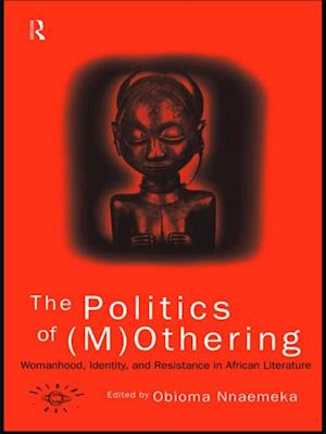 The Politics of (M)Othering