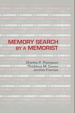 Memory Search By A Memorist